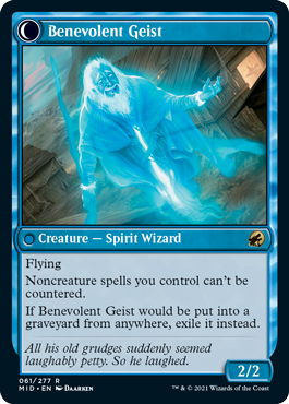 Benevolent Geist
 {U}, Sacrifice Malevolent Hermit: Counter target noncreature spell unless its controller pays {3}.
Disturb {2}{U} (You may cast this card from your graveyard transformed for its disturb cost.)